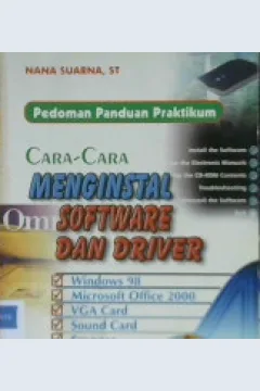 Cover pedoman panduan praktikum :  cara-cara menginstal sofware dan driver / Nana Suarna