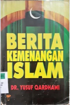 Cover Berita kemenangan islam / DR. Yusuf  Qardhawi