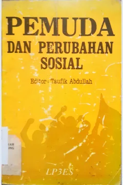 Cover Pemuda dan perubahan sosial / editor Taufik Abdullah