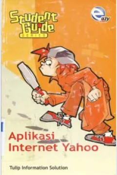 Cover Student guide series :  Aplikasi internet yahoo