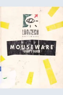 Cover Mouseware user's guide :  Getting the most from your mouse / Logitech Inc.