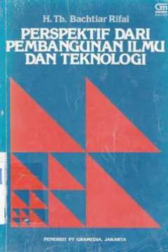 Cover Perspektif dari pembangunan ilmu dan teknologi / H. Tb. Bachtiar Rifai