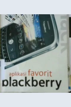 Cover Aplikasi favorit blackberry / Arista Prasetyo Adi, Ridwan Sanjaya, Inspiring Writehood