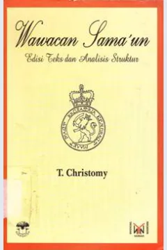 Cover Wawacan sama'un :  Teks dan analisis struktur / T. Christomy