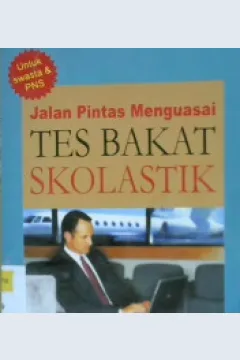 Cover Jalan pintas menguasai tes bakat skolastik / Aulia Rahmat SM