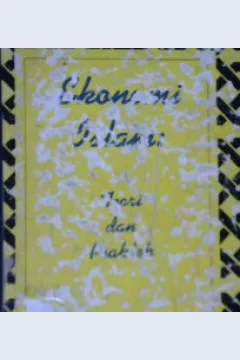 Cover Ekonomi Islam :  Pengertian, Prinsip dan Fakta / E. Saefuddin Mubarok