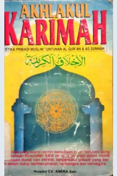 Cover Akhlakul karimah :  Etika pribadi muslim tuntunan Al-Qur'an & As Sunnah / Idrus H.A.