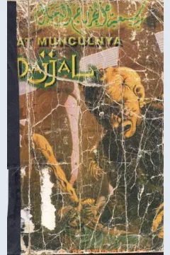 Cover Munculnya dajjal :  Gejolak zaman edan / H. Miftahuzzaman