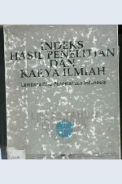 Cover Indeks hasil penelitian dan karya ilmiah / Tim PDII-LIPI
