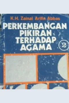 Cover Perkembangan pikiran terhadap agama, Zainal Arifin Abbas. --
