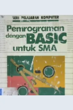Cover Pemrograman dengan basic untuk SMA / Mulyadi, Bambang agus, Benny d sarwono
