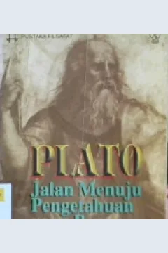 Cover Plato jalan menuju pengetahuan yang benar / Dr. Konrad Kebung Boeang, SVD
