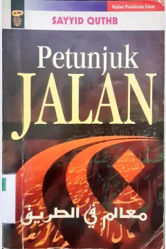 Cover Petunjuk jalan, / Sayyid Qutb