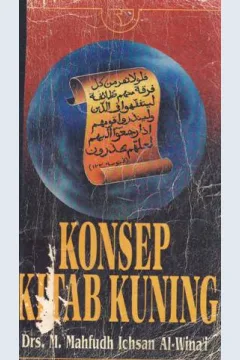 Cover Konsep kitab kuning, / Mahfudh Ikhsan Al-Wina'i