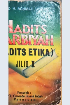 Cover Hadits Tarbiyah jilid II / Ustadz H. Achmad Usman