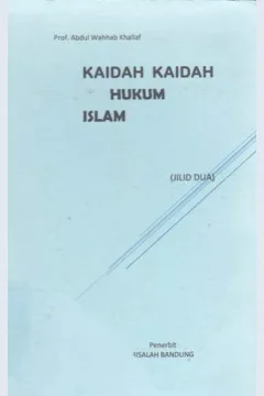 Cover Kaidah-kaidah hukum Islam, / Prof. Abdul Wahhab Khallaf