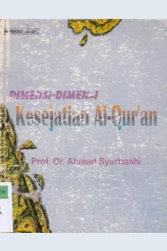 Cover Dimensi-dimensi kesejatian Al-Qur'an / Prof. Dr. Ahmad Syarbashi; Editor: Musjaffa' Maimun