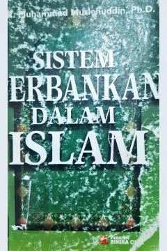 Cover Sistem perbankan dalam Islam / DR. Mohammad Muslehuddin, Ph.D.