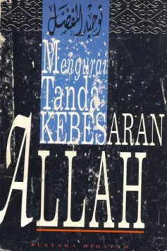 Cover Mengurai tanda kebesaran Allah / Penyunting,  Tim redaksi pustaka hidayah; Penerjemah,  Irwan Kurniawan