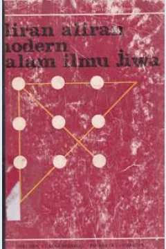 Cover Aliran aliran modern dalam ilmu jiwa, Drs. Piet A. Sahertian