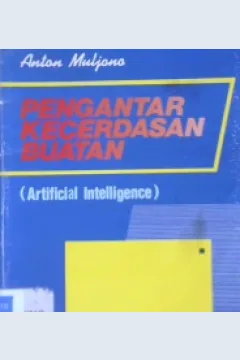 Cover Pengantar kecerdasan buatan (artificial inteligence), / Anton Muljono