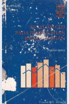 Cover Evaluasi Gizi Pada Penengelolaan Bahan Pangan / Robert S. Harris, P.hD: Dr. Ir. Suminar Achmadi