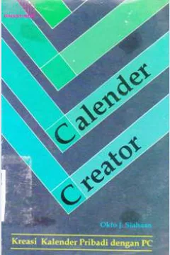 Cover Kreasi kalender dengan komputer :  calender creator plus / Okto J. Siahaan