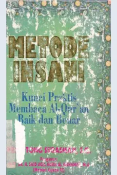Cover Metode insani kunci praktis membaca Al-Quran baik dan benar / Drs. Otong Surasman, S.Q