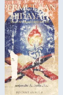 Cover Permulaan hidayah, Imam Al-ghazali (450-505 H) / Imam Al Ghazali, Penerjemah, A.Syafiq, Lc