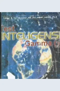 Cover Test inteligensi gamma :  Tes kemampuan manager / H. Yul Iskandar, MD.,DSJ.,MBAP.,MARS.,Ph.D