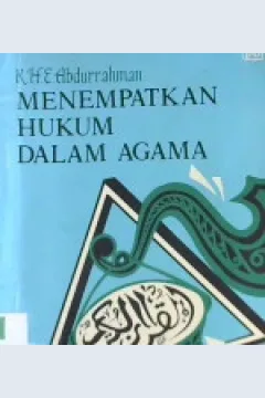 Cover Menempatkan hukum dalam agama / K.H.E. Abdurrahman