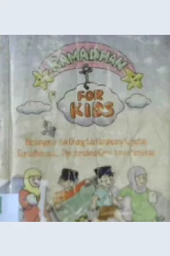 Cover Ramadhan for kids :  Bimbingan untuk orang tua / Irawati Istadi