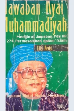 Cover Jawaban Kyai Muhammadiyah, :  mengurai jawaban pak AR dan 274 permasalahan dalam slam, / Abdul Munir Mulkhan