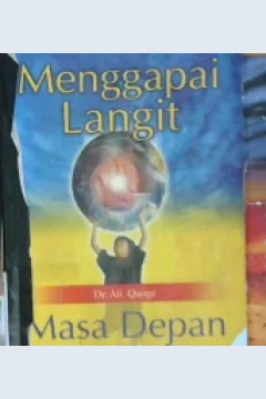 Cover Menggapai langit masa depan anak / Dr. Ali Qaimi