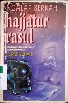 Cover Ngalap berkah Hajjatur Rasul / RM Yunani