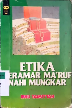 Cover Etika beramar ma'ruf nahi mungkar / Ibnu Taimiyah