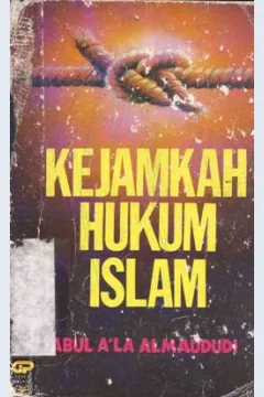 Cover Kejamkah hukum islam / Abul A'la Almaududi