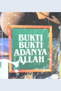 Cover Bukti-bukti adanya Allah, / Prof. Dr. M. Mutawalli Asy-Sya'rawi