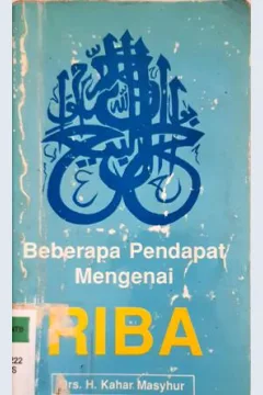 Cover Beberapa pendapat mengenai riba / Drs.H. Kahar Masyhur