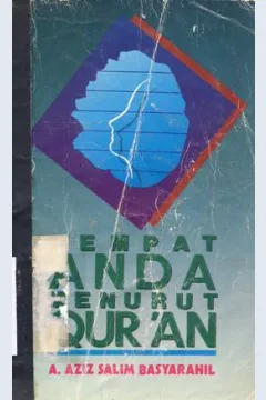 Cover Tempat anda menurut Qur'an / A.Aziz Salim Basyarahil