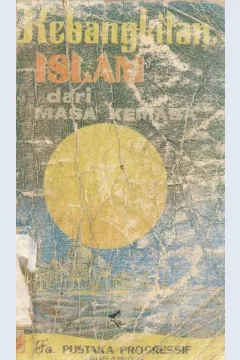 Cover Kebangkitan islam dari masa ke masa / Drs. Imam Munawir