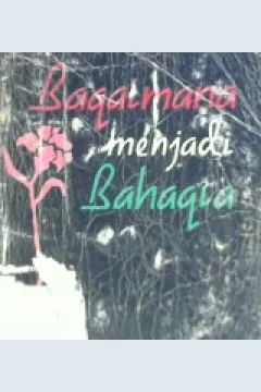 Cover Bagaimana Menjadi Bahagia / Jonathan l. Freedman