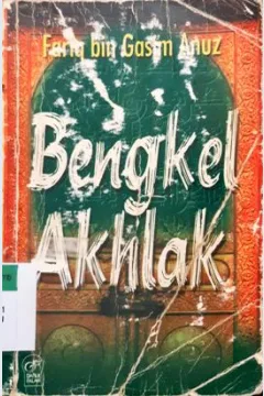 Cover Bengkel Ahlak / Farig Bin Gasim Anuz