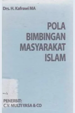 Cover Pola bimbingan masyarakat islam / Drs.H.Katrawi MA