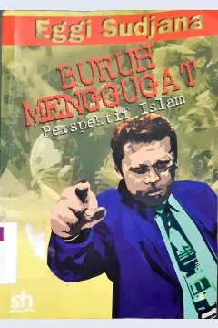 Cover Buruh Menggugat Perspektif Islam / Eggi Sudjana