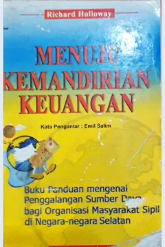 Cover Menuju kemandirian Keuangan / Richad Holloway; penerjemah, Noviati , Clara Hilman