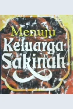 Cover Menuju keluarga sakinah, / Dr. Abdul Hakam ash-Sha'idi; Abdul Hayyie al-Kattani