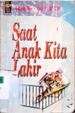 Cover Saat anak kita lahir / Mohammad Fauzil Adhim