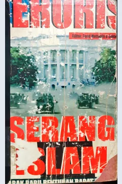 Cover Teroris serang islam :  Babak baru benturan barat islam / Editor, Farid Muttaqin, Sukidi