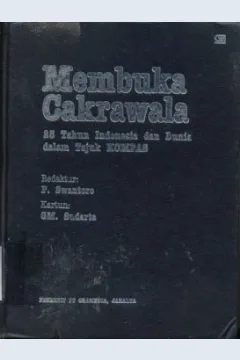 Cover Membuka cakrawala :  25 tahun Indonesia dan dunai dalam tajuk kompas